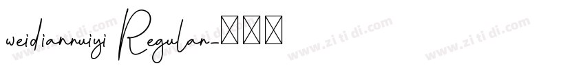 weidianruiyi Regular字体转换